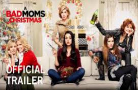 Bad Moms Christmas 2017